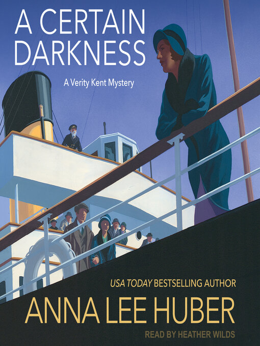 Title details for A Certain Darkness by Anna Lee Huber - Available